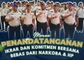 IKRAR BEBAS NARKOBA & HP DIGELORAKAN, PUBLIK TAGIH BUKTI NYATA: JANGAN HANYA SEREMONI DI ATAS KERTAS.